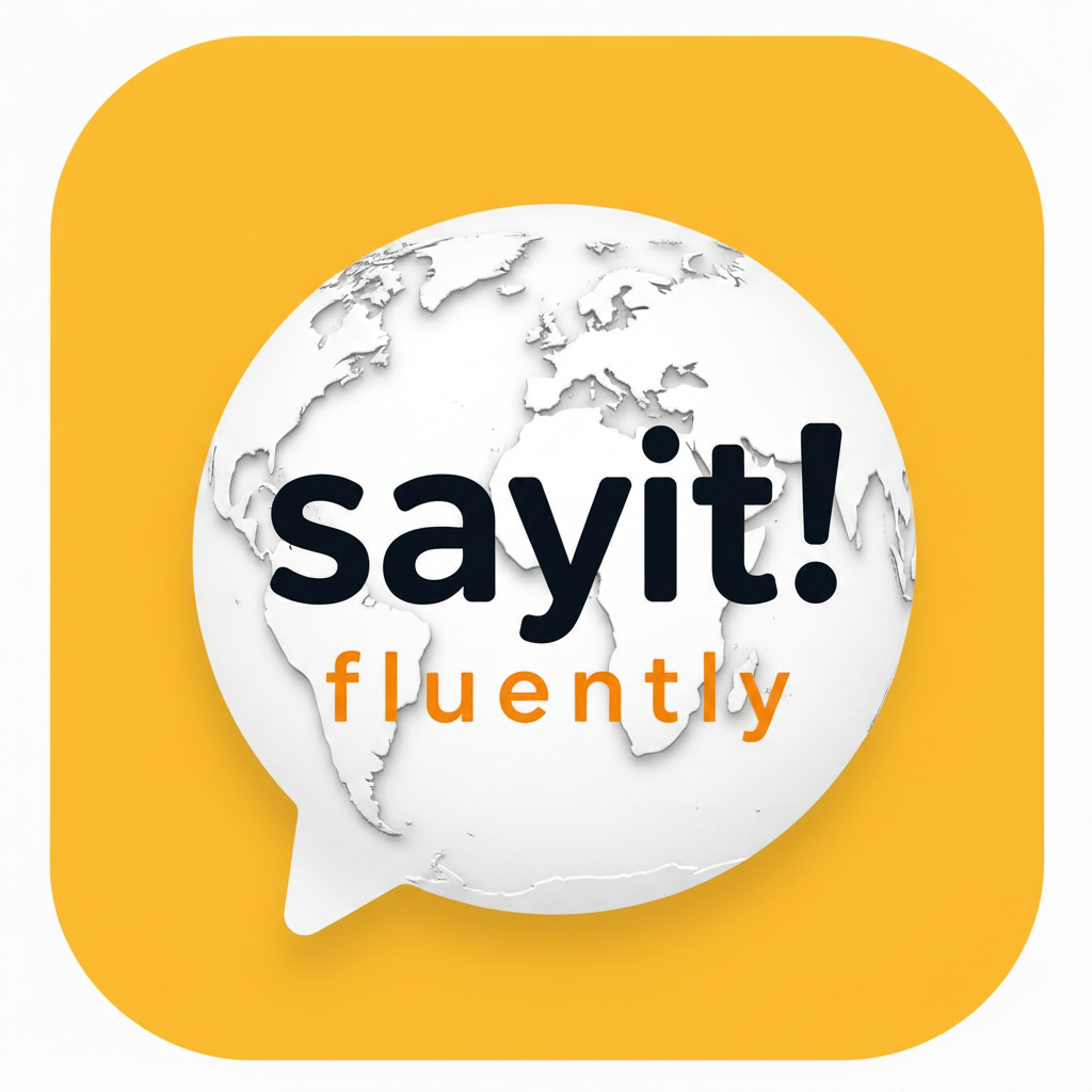Say It Fluently
